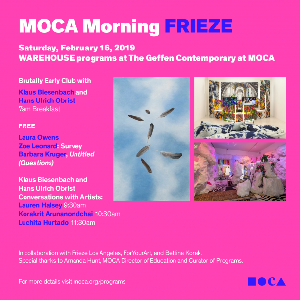 MOCA Morning FRIEZE
